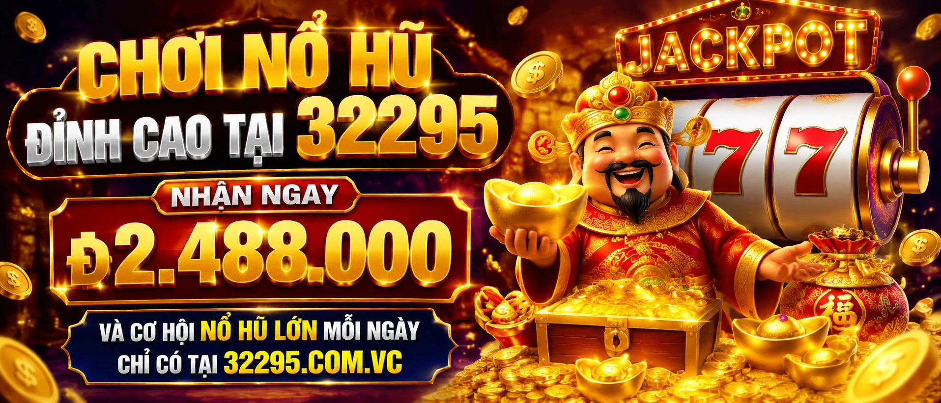 32295 Nổ Hũ giao diện slot nhiều lựa chọn và chủ đề game
